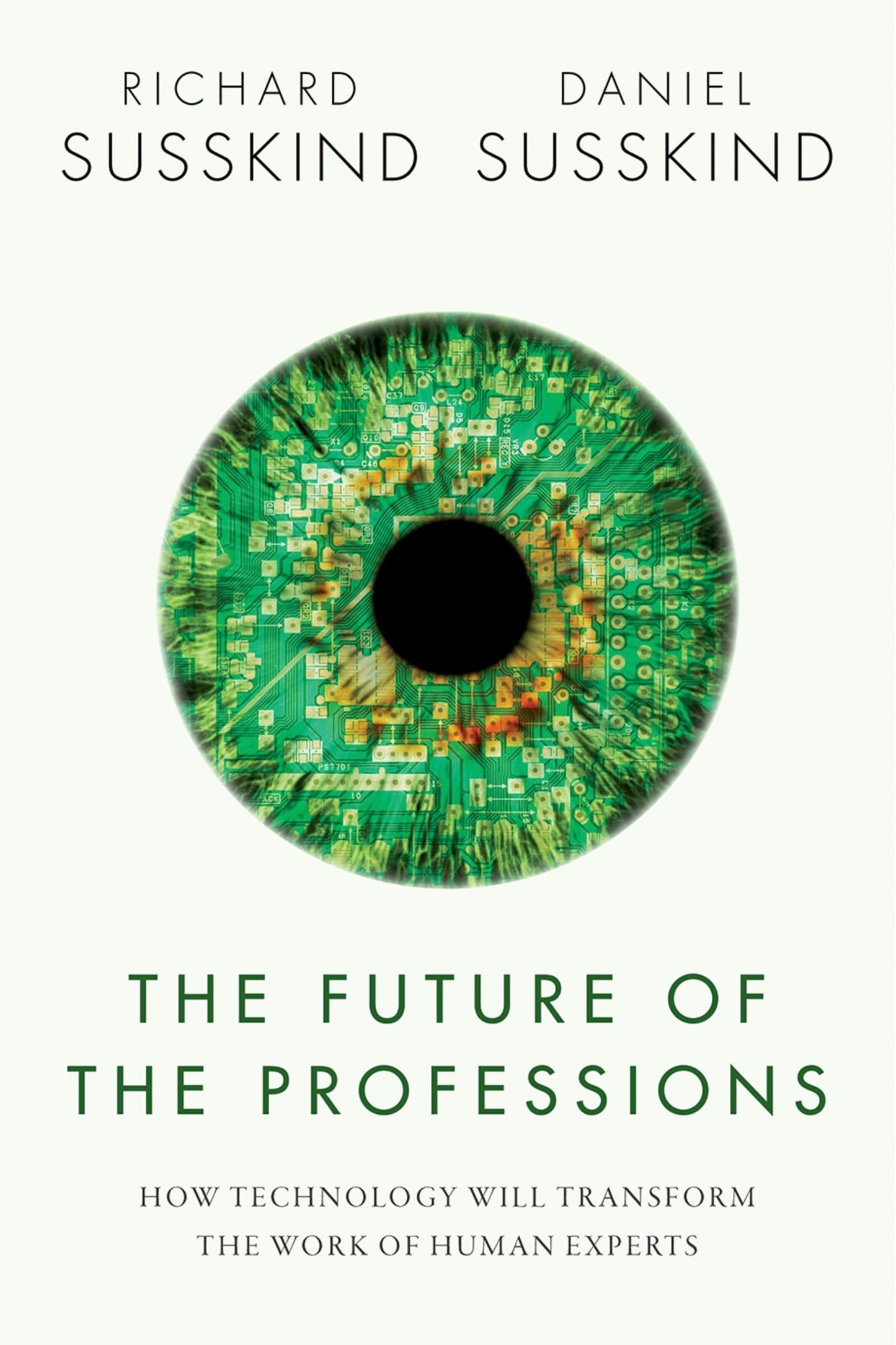The Future of the Professions: How Technology Will Transform