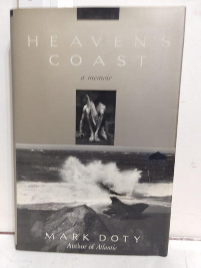Heavens Coast: A Memoir by Doty, Mark