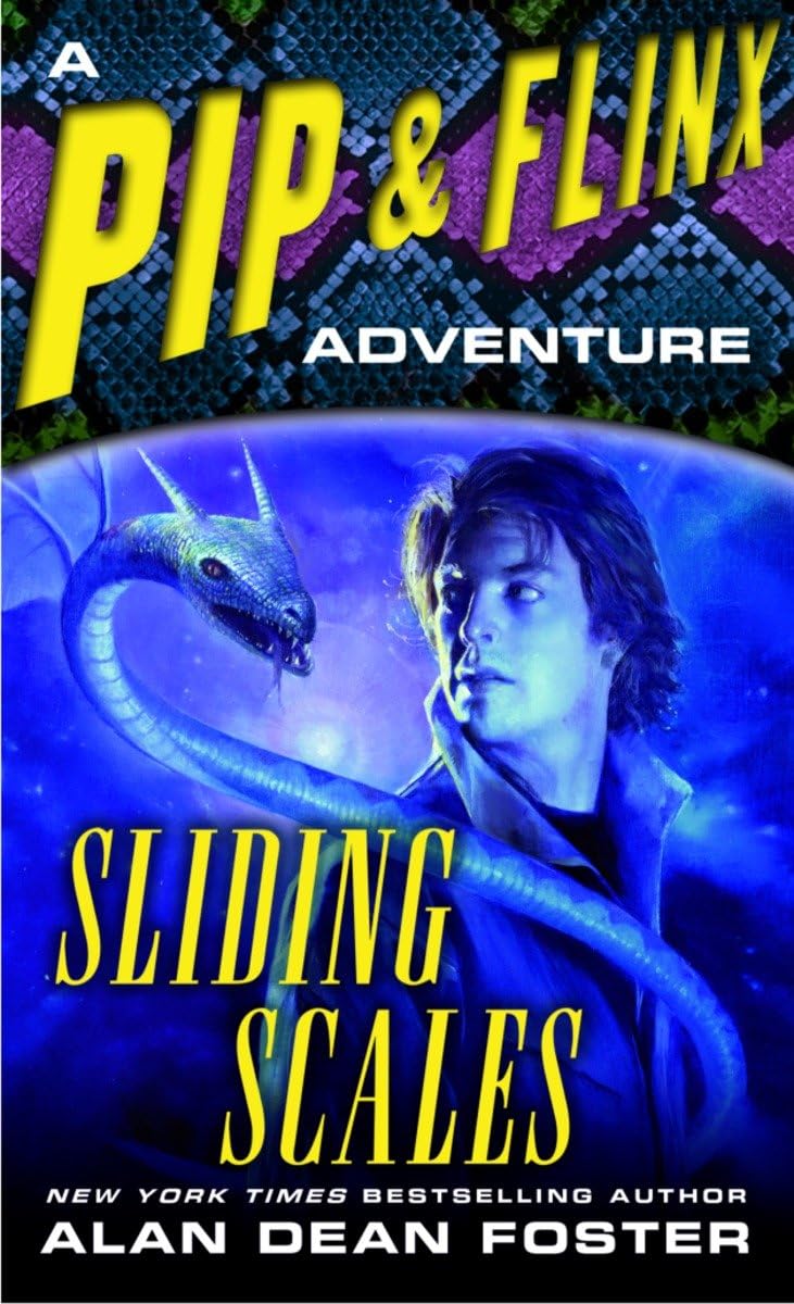 Sliding Scales (A Pip & Flinx Adventure)