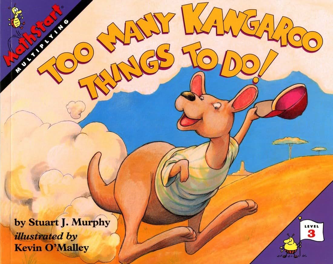 Too Many Kangaroo Things to Do! (MathStart 3)