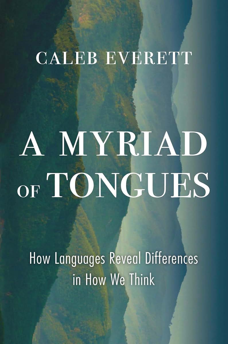 A Myriad of Tongues: How Languages Reveal Differences in How We Think