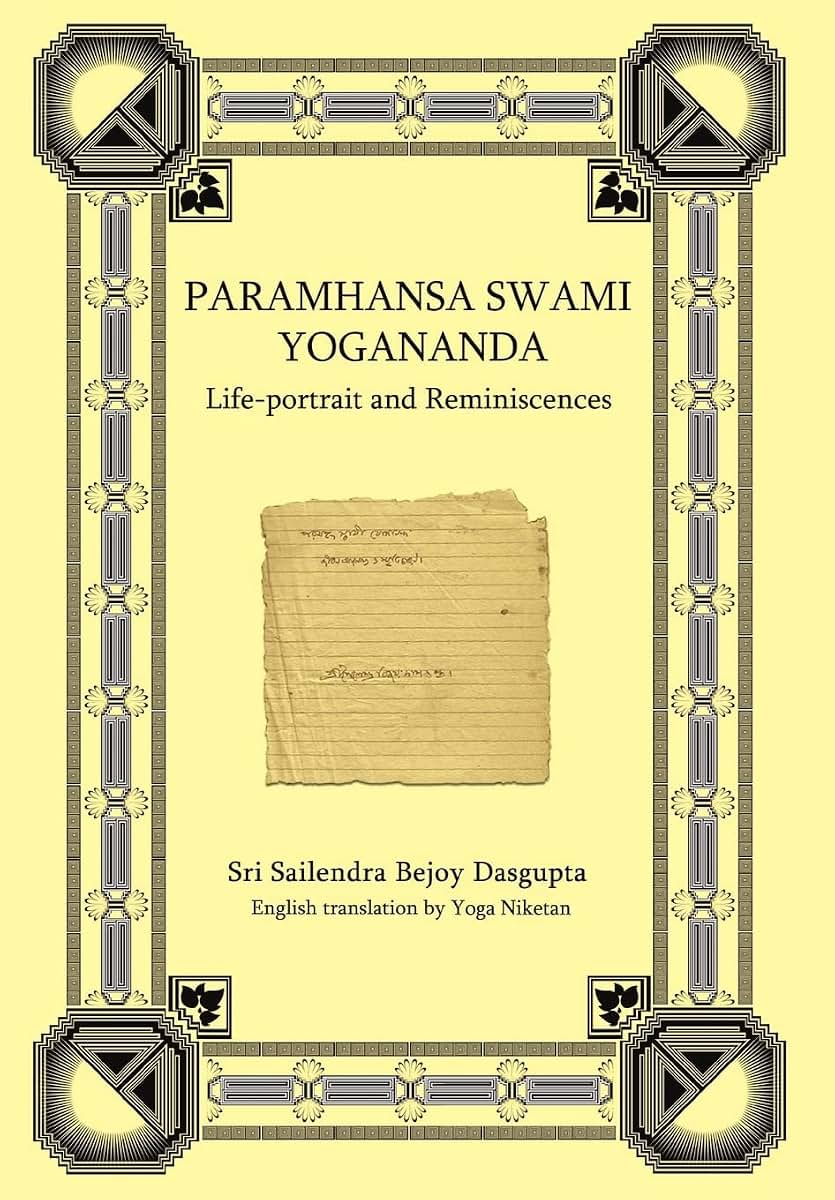 Paramhansa Swami Yogananda: Life-Portrait and Reminiscences