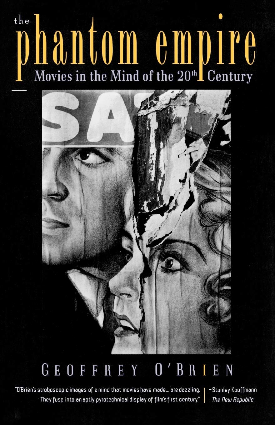 The Phantom Empire: Movies in the Mind of the 20th Century