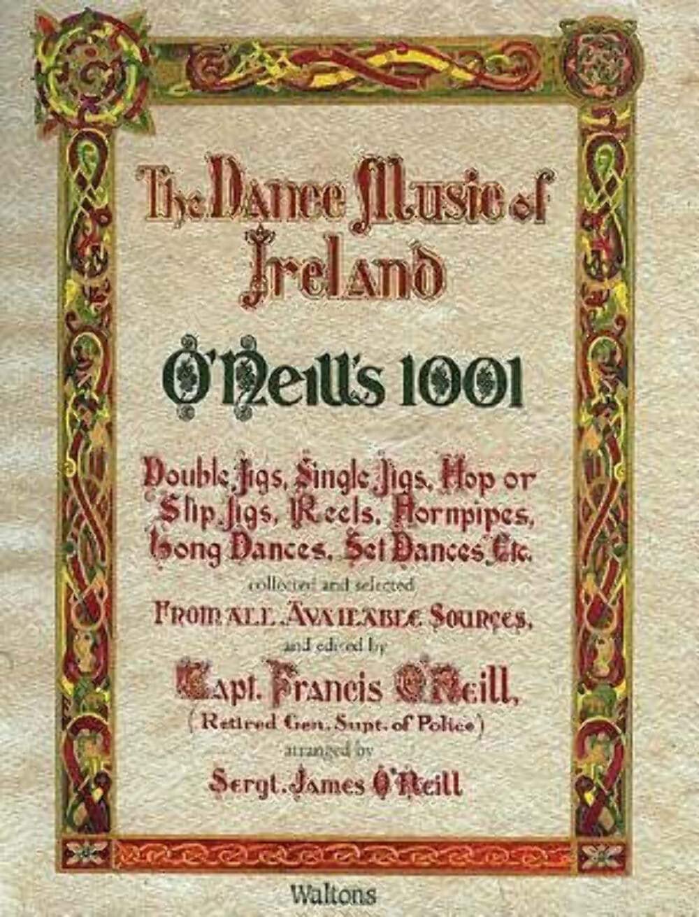 The Dance Music of Ireland: O'Neill's 1001