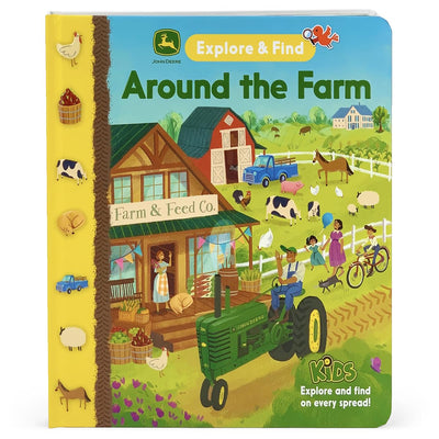 John Deere Around the Farm Explore & Find - A Hidden Look for the Pictures Beginner Board Book for Preschoolers and Toddlers Filled with Tractors, ... and More! (John Deere Explore & Find)