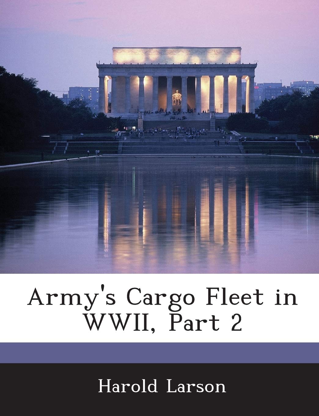 Army's Cargo Fleet in WWII, Part 2