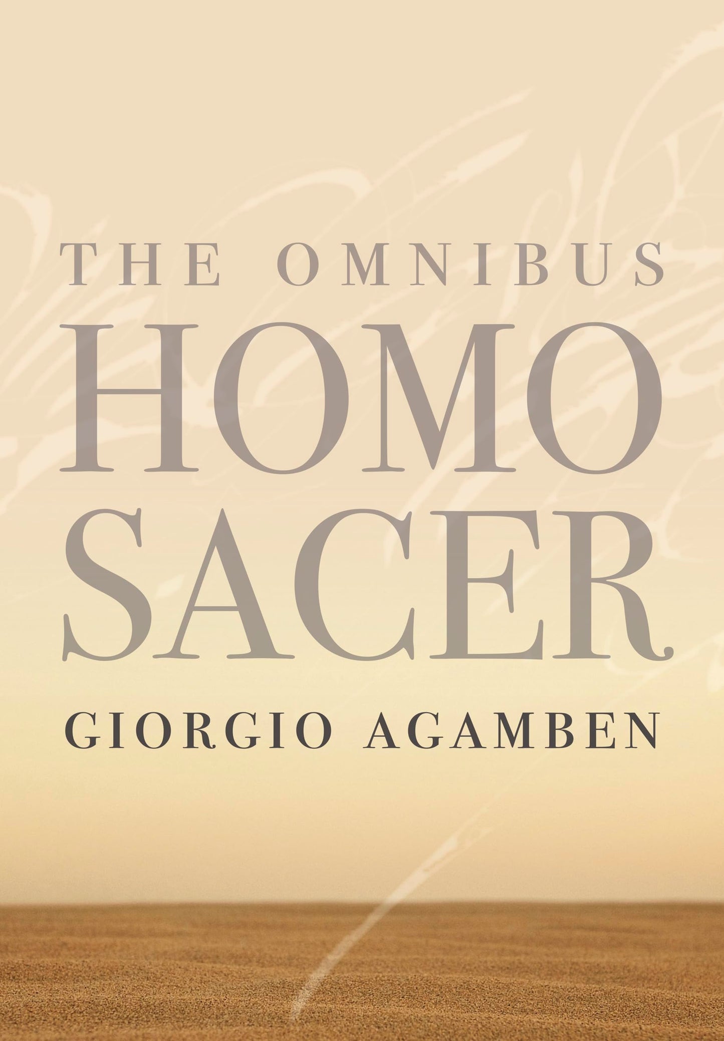 The Omnibus Homo Sacer (Meridian: Crossing Aesthetics)