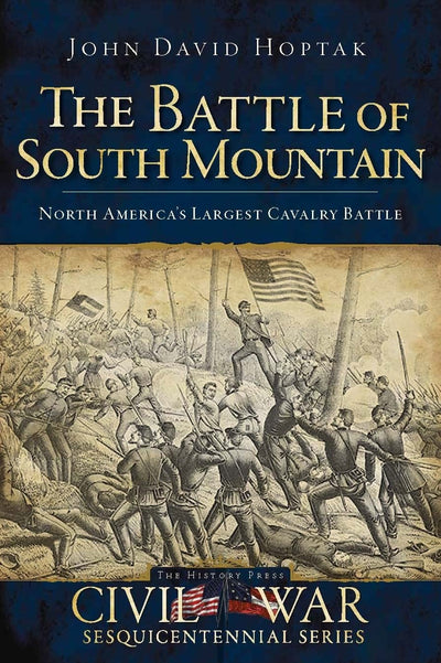 The Battle of South Mountain (Civil War Series)
