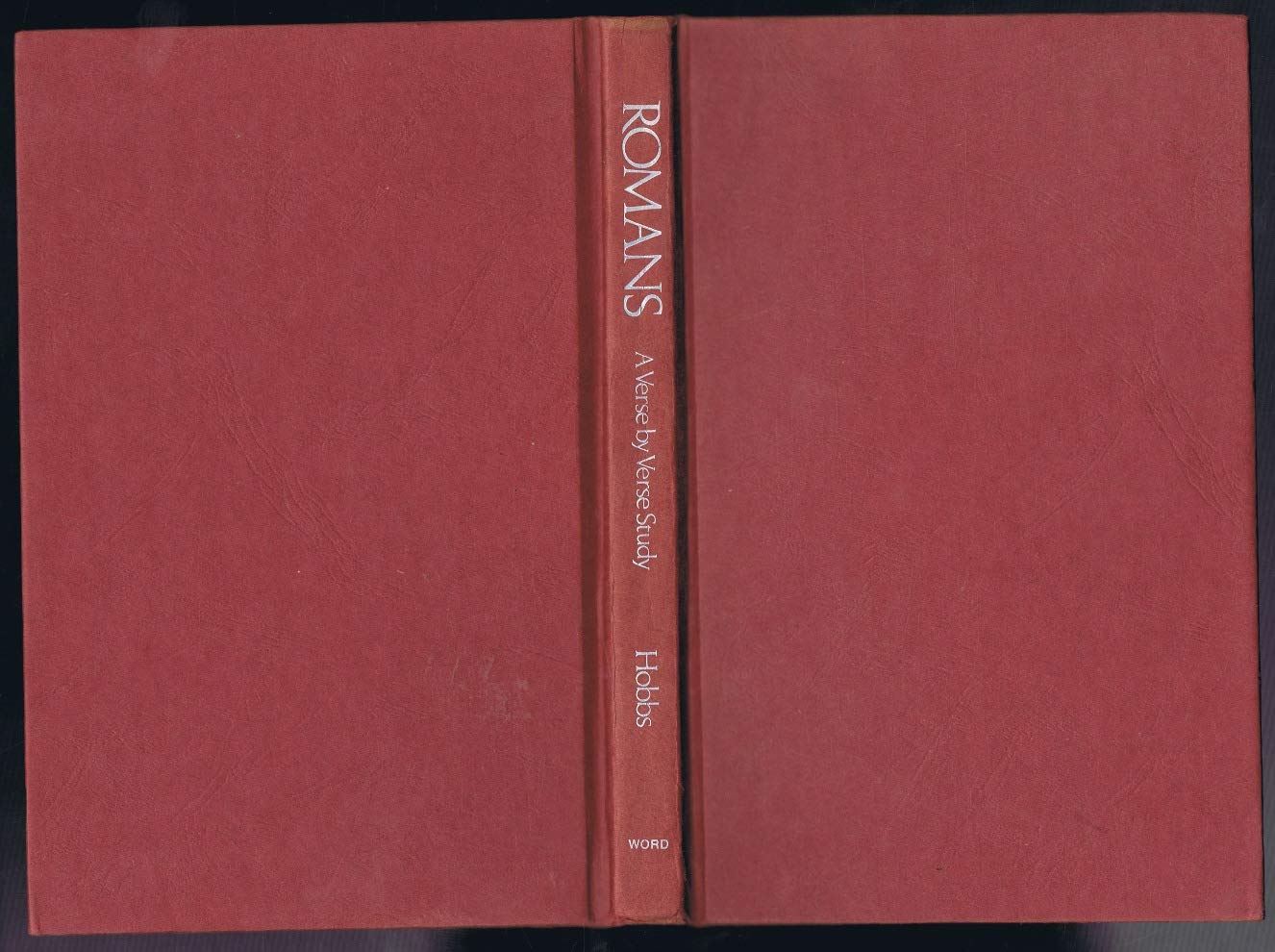 Romans: A verse by verse study by Hobbs, Herschel H