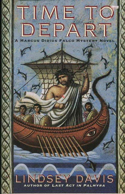 Time to Depart (Marcus Didius Falco Mysteries)