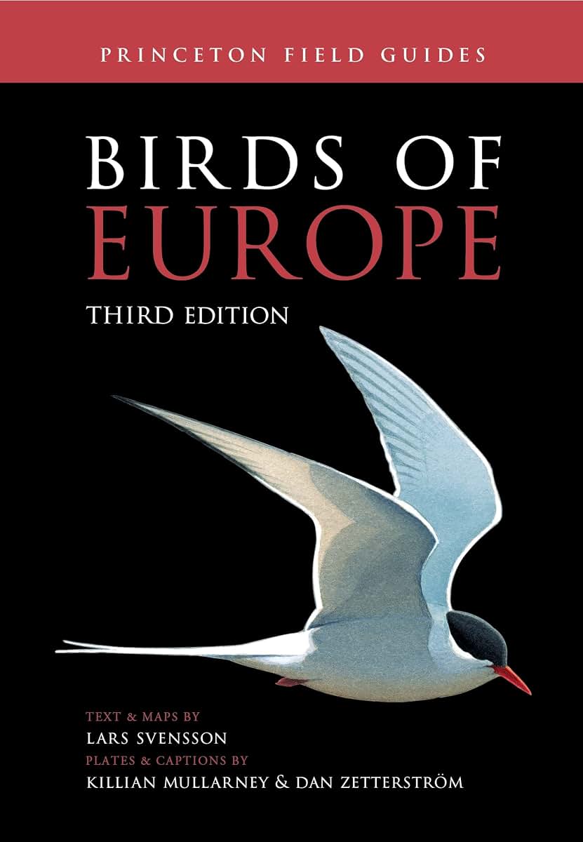 Birds of Europe: Third Edition (Princeton Field Guides)