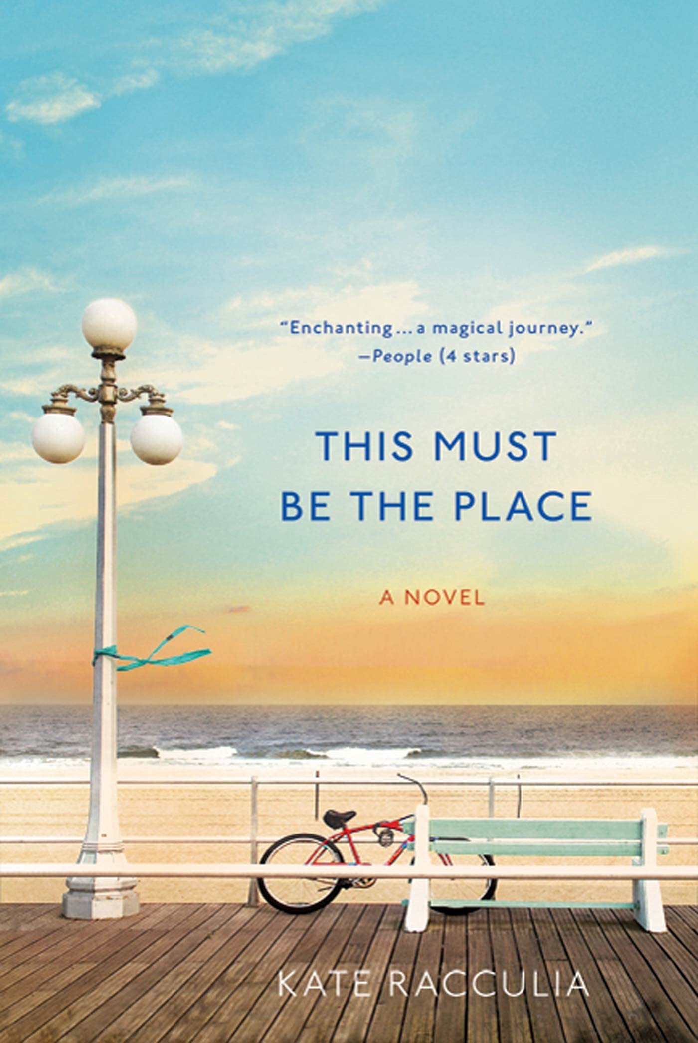 This Must Be the Place: A Novel