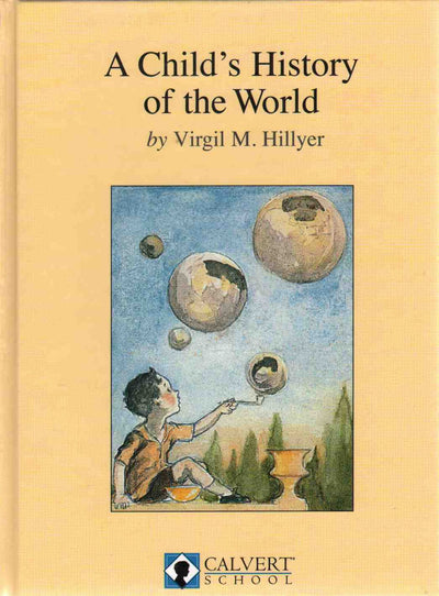 A CHILDS HISTORY OF THE WORLD