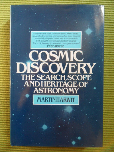 Cosmic Discovery: The Search, Scope, and Heritage of Astrono