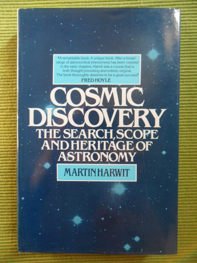Cosmic Discovery: The Search, Scope, and Heritage of Astronomy
