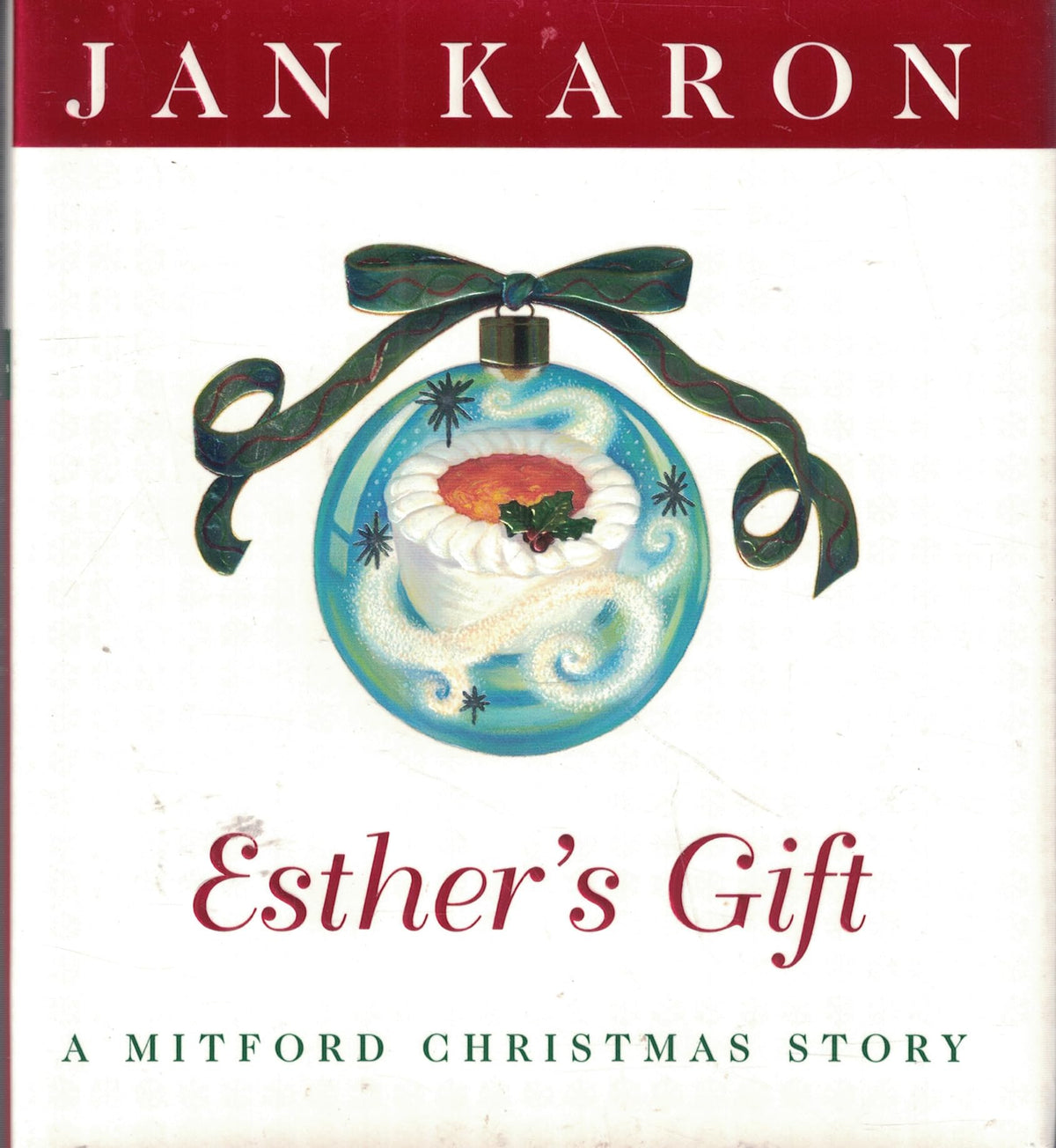Esther's Gift: A Mitford Christmas Story