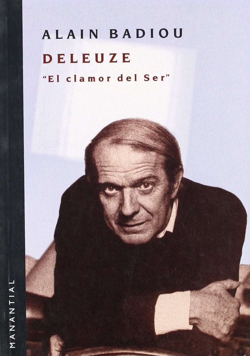 deleuze -el clamor del ser (Spanish Edition)