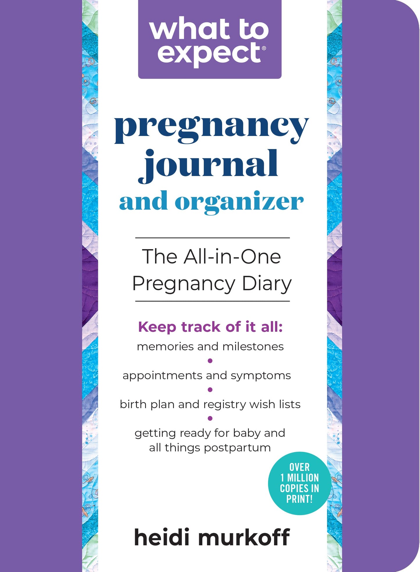 The What to Expect Pregnancy Journal & Organizer
