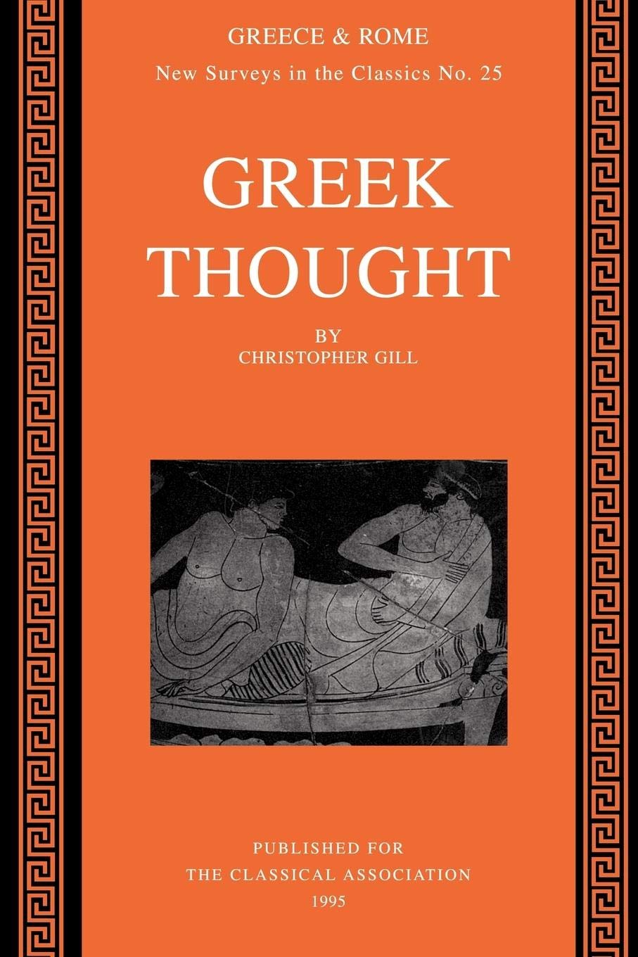 Greek Thought (New Surveys in the Classics, Series Number 25)