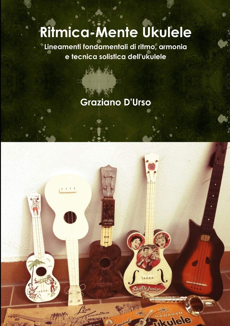 Ritmica-Mente Ukulele (Italian Edition)