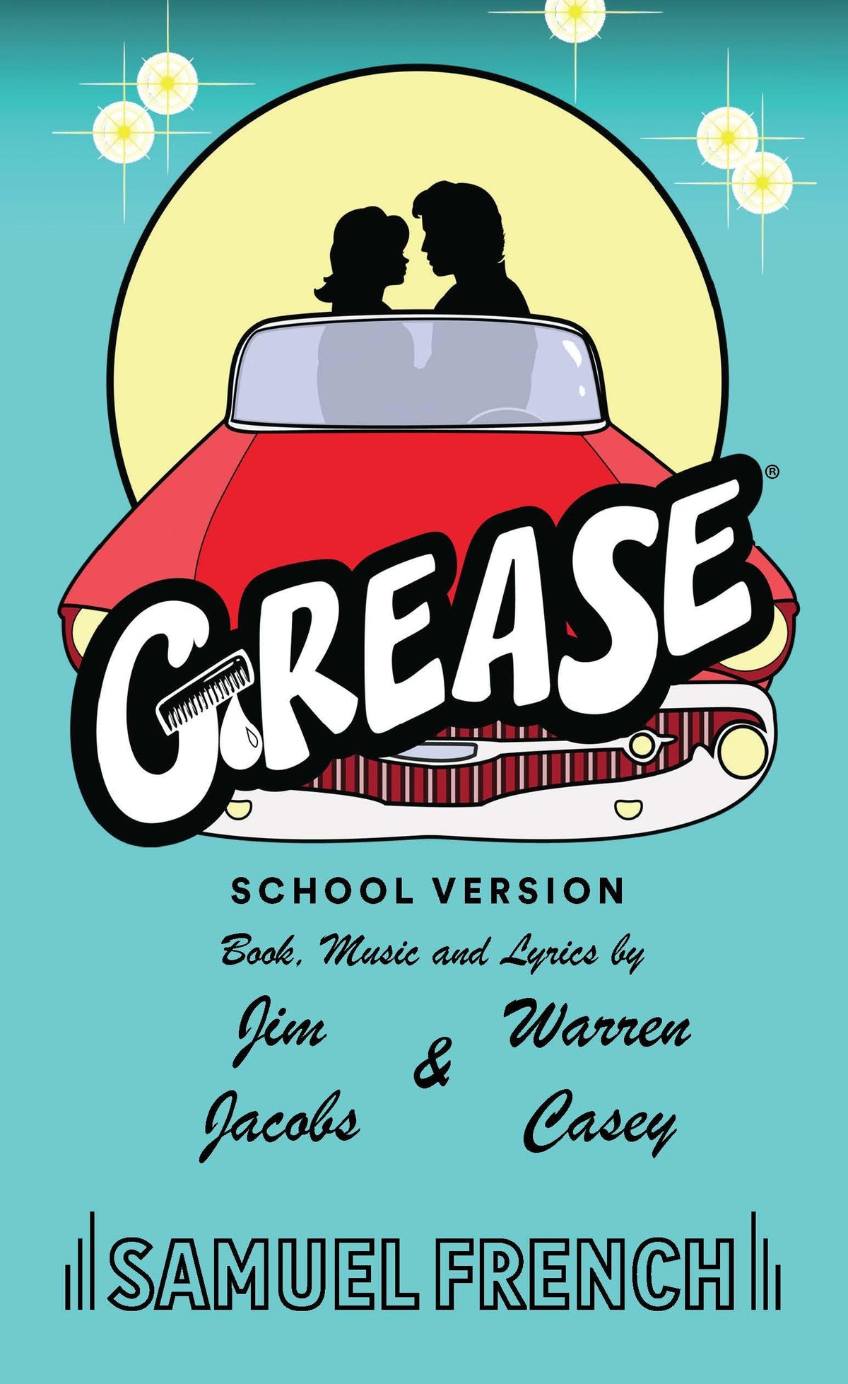 Grease, School Version (Samuel French Acting Edition)