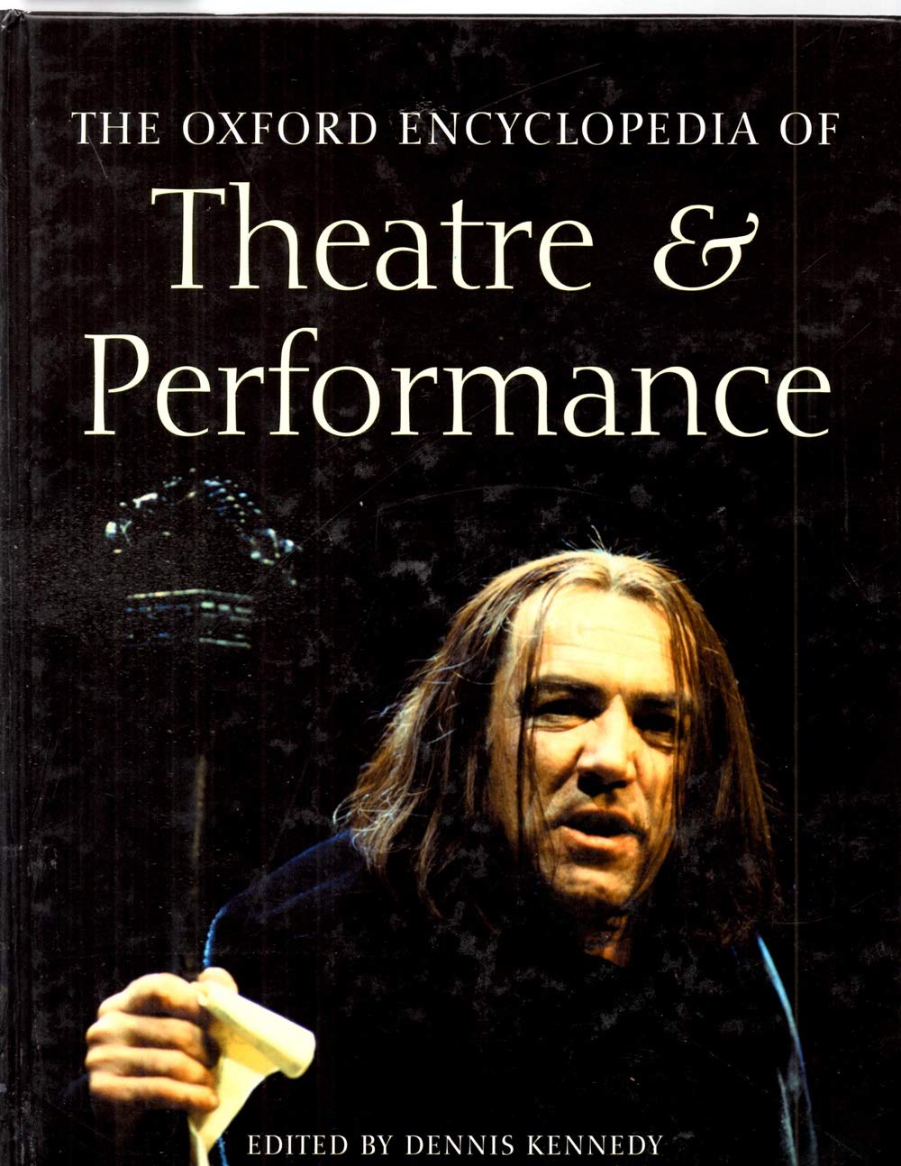 The Oxford Encyclopedia of Theatre and Performance