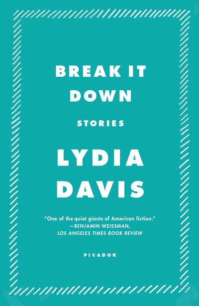 Break It Down: Stories (FSG Classics)
