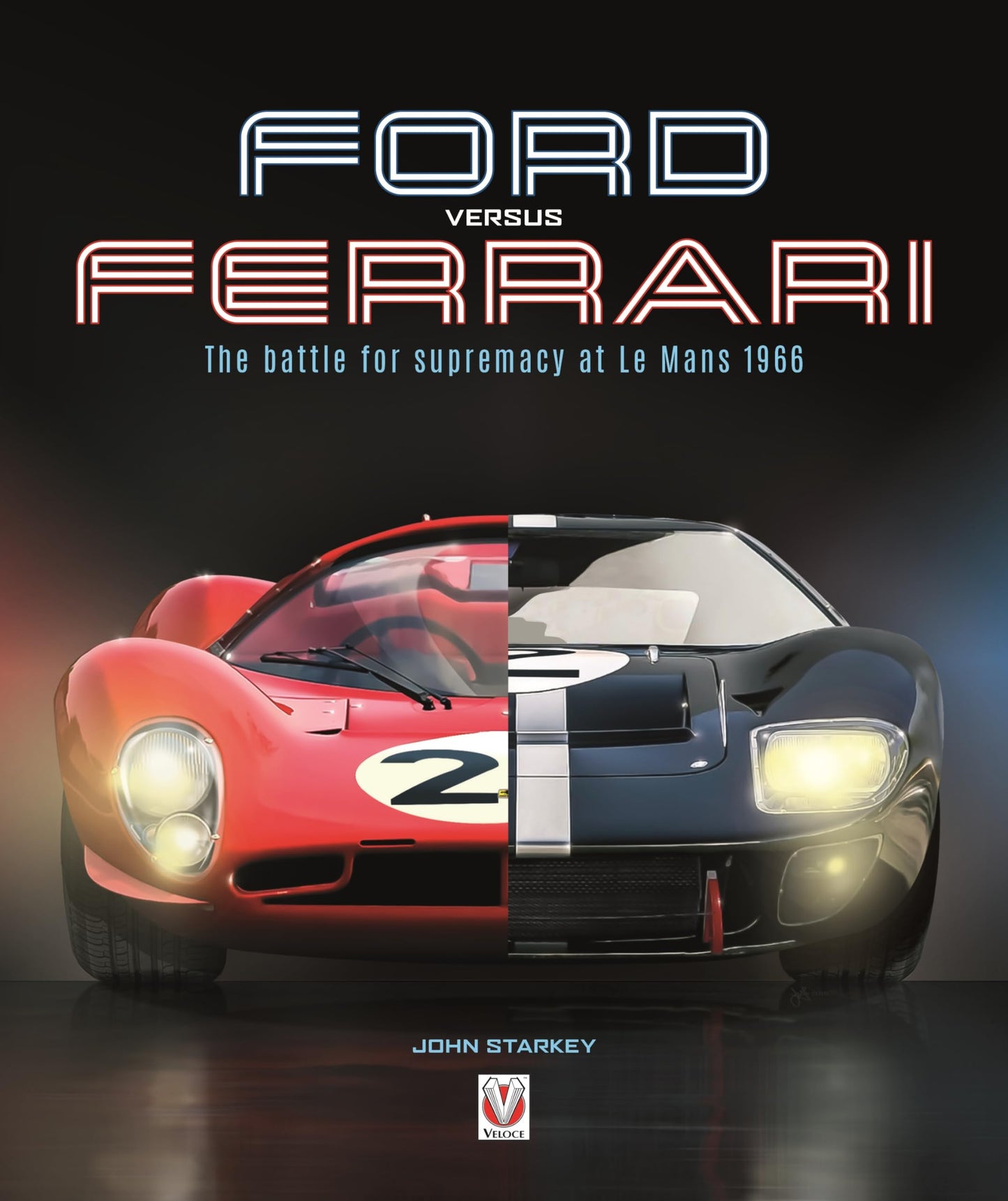 Ford versus Ferrari: The battle for supremacy at Le Mans 1966