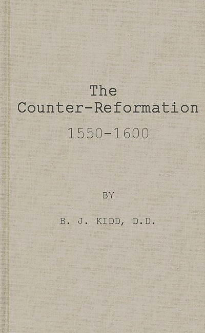The Counter-Reformation, 1550-1600