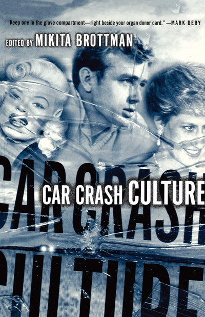 Car Crash Culture