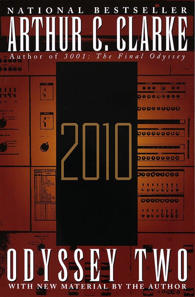 2010: Odyssey Two: A Novel (Space Odyssey Series)