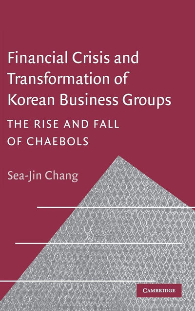 Financial Crisis and Transformation of Korean Business Group