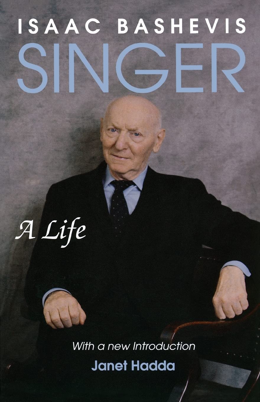 Isaac Bashevis Singer: A Life