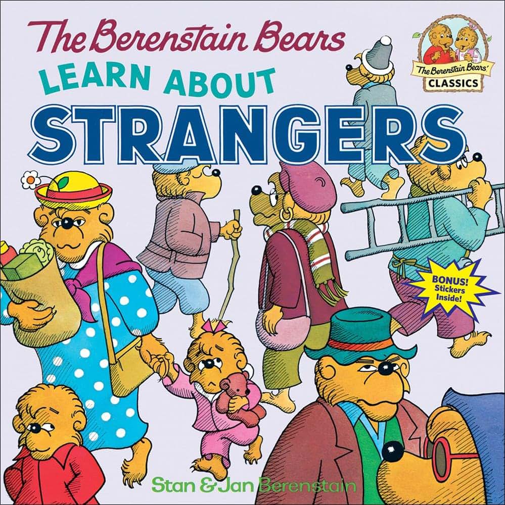 Berenstain Bears Learn about Strangers