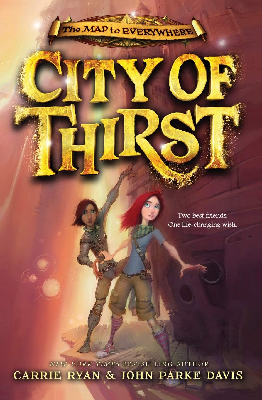 City of Thirst (The Map to Everywhere, 2)
