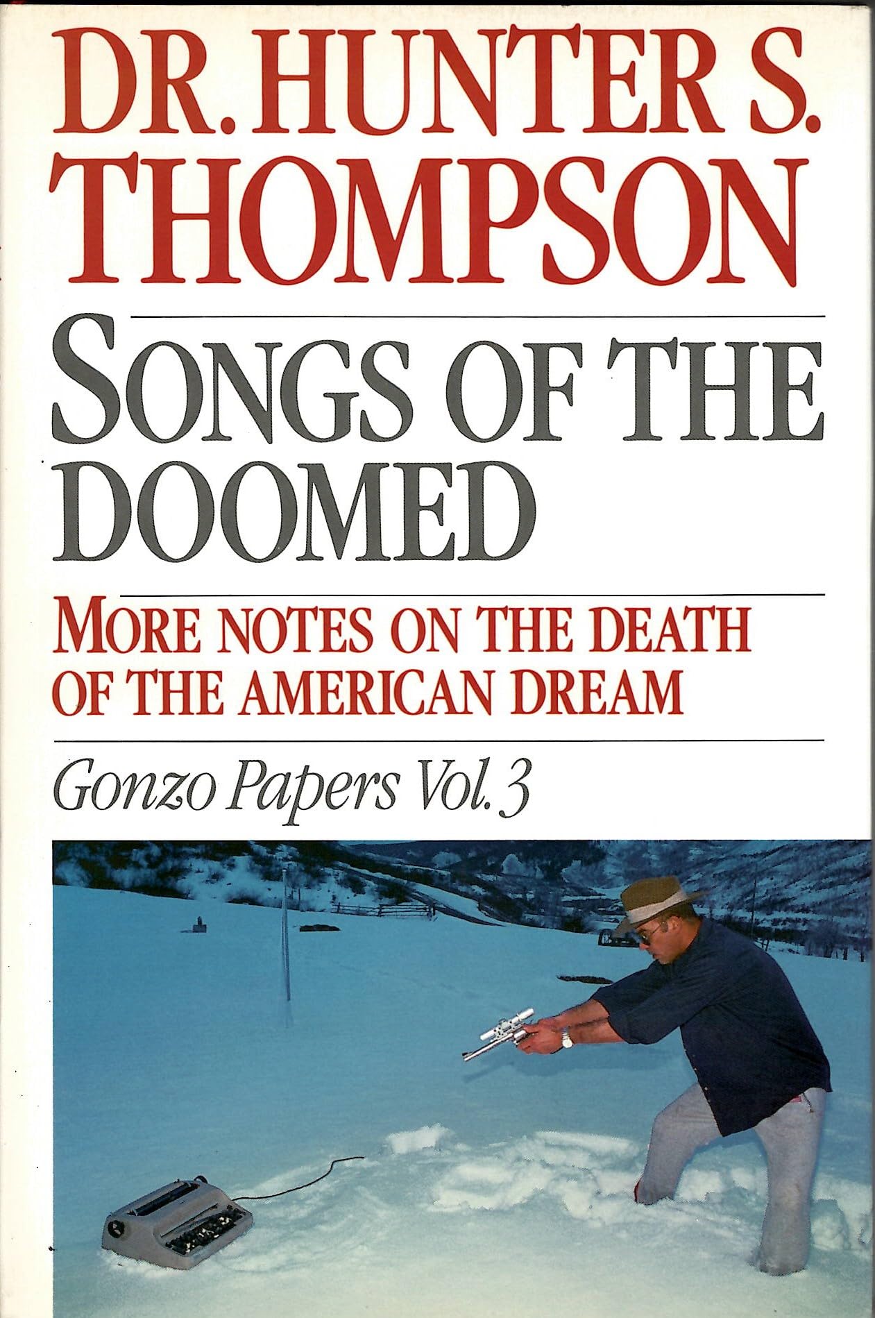 Songs of the Doomed: More Notes on the Death of the American