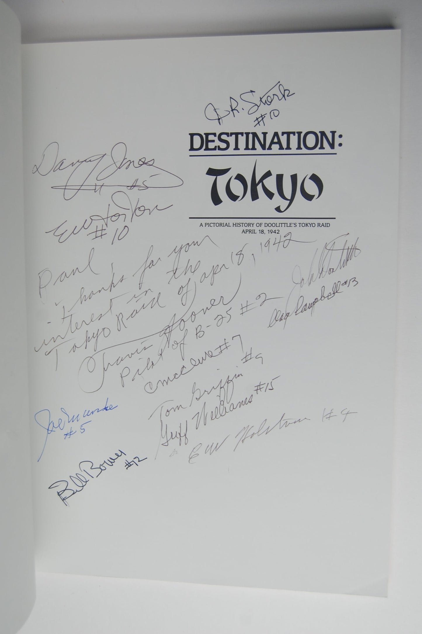 Destination Tokyo: A Pictorial History of Doolittle's Tokyo Raid, April 18, 1942