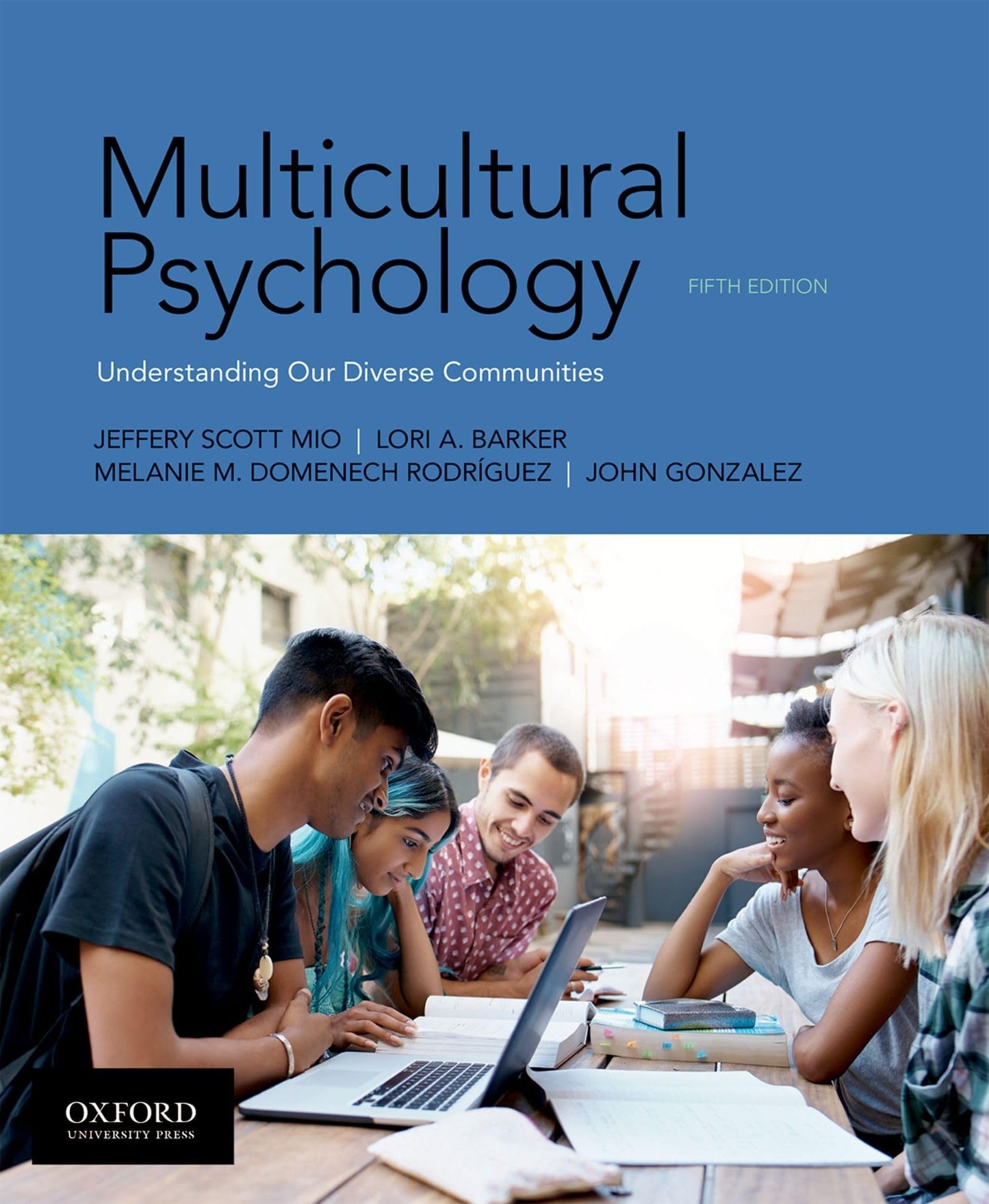 Multicultural Psychology by Mio, Dr. Jeffery Scott