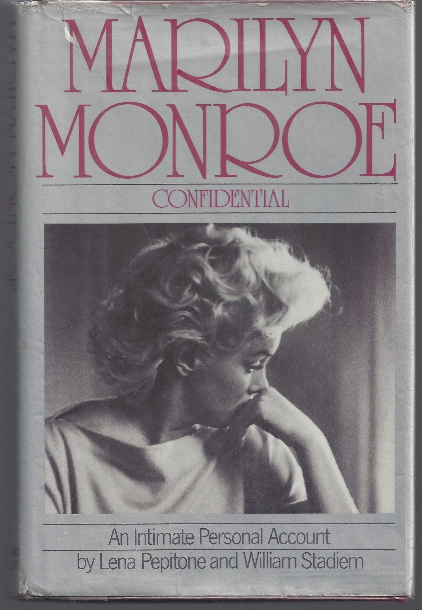 Marilyn Monroe Confidential: An Intimate Personal Account by