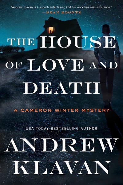 The House of Love and Death (Cameron Winter Mysteries, 3) by