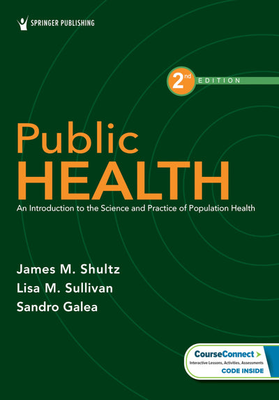 Public Health: An Introduction to the Science and Practice of Population Health