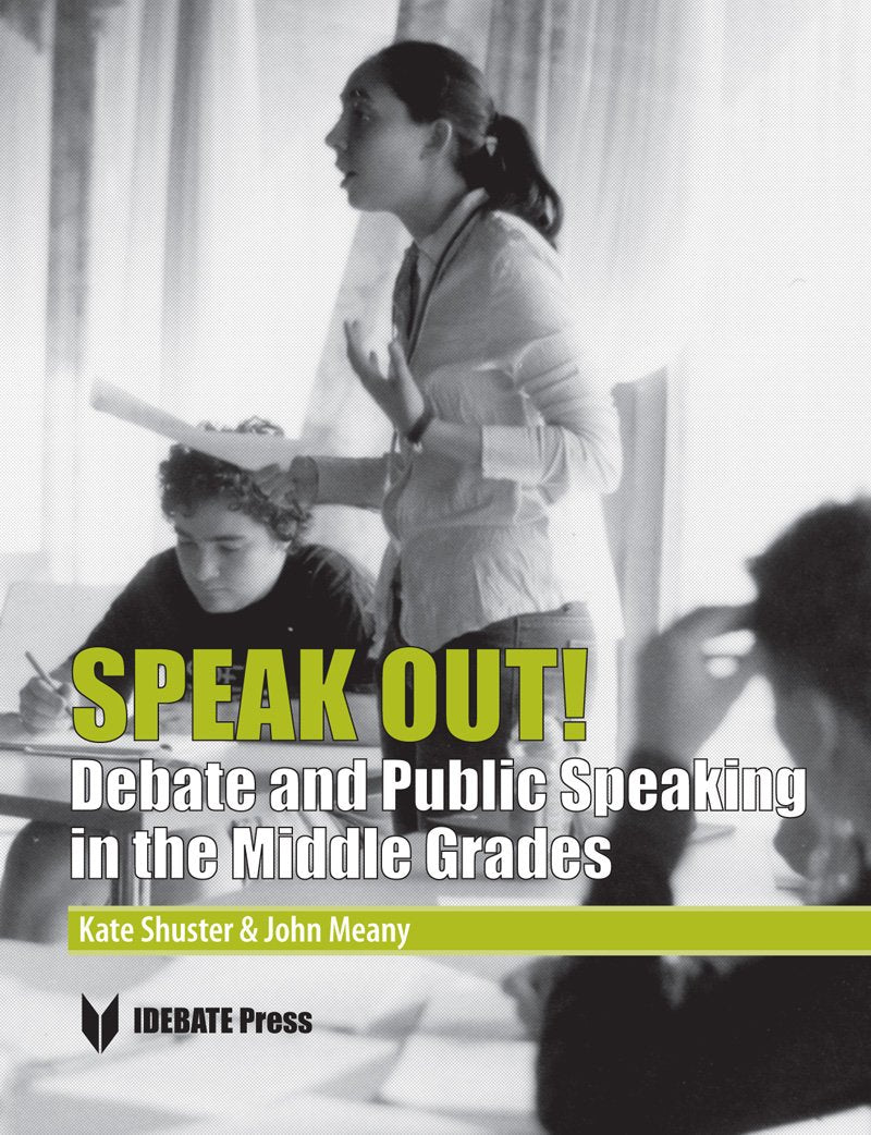 Speak Out! Debate and Public Speaking in the Middle Grades