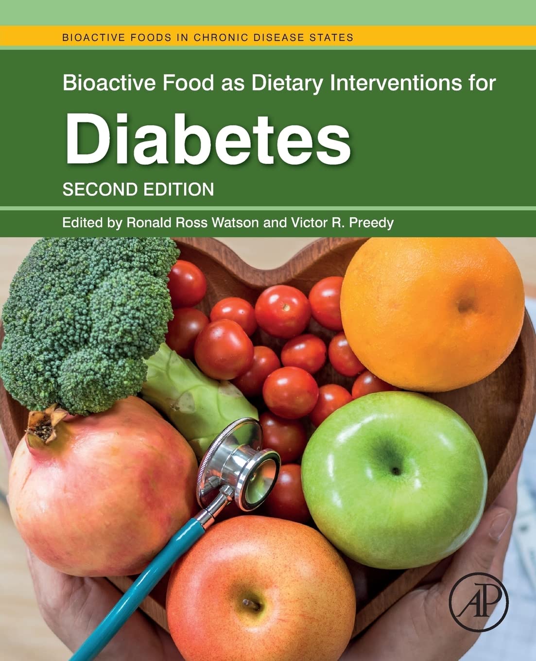 Bioactive Food as Dietary Interventions for Diabetes: Bioactive Foods in Chronic Disease States