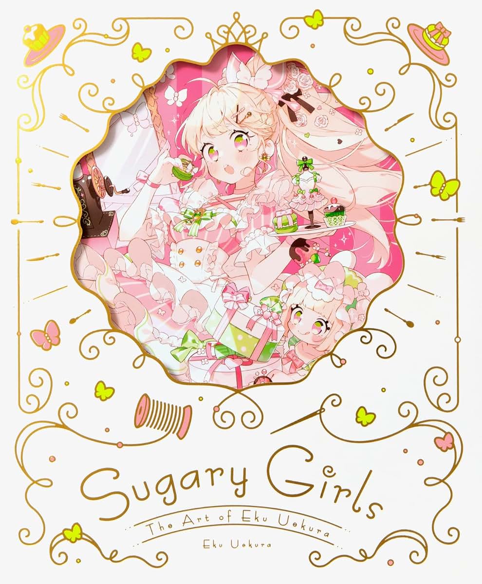 Sugary Girls: The Art of Eku Uekura (Japanese Edition)