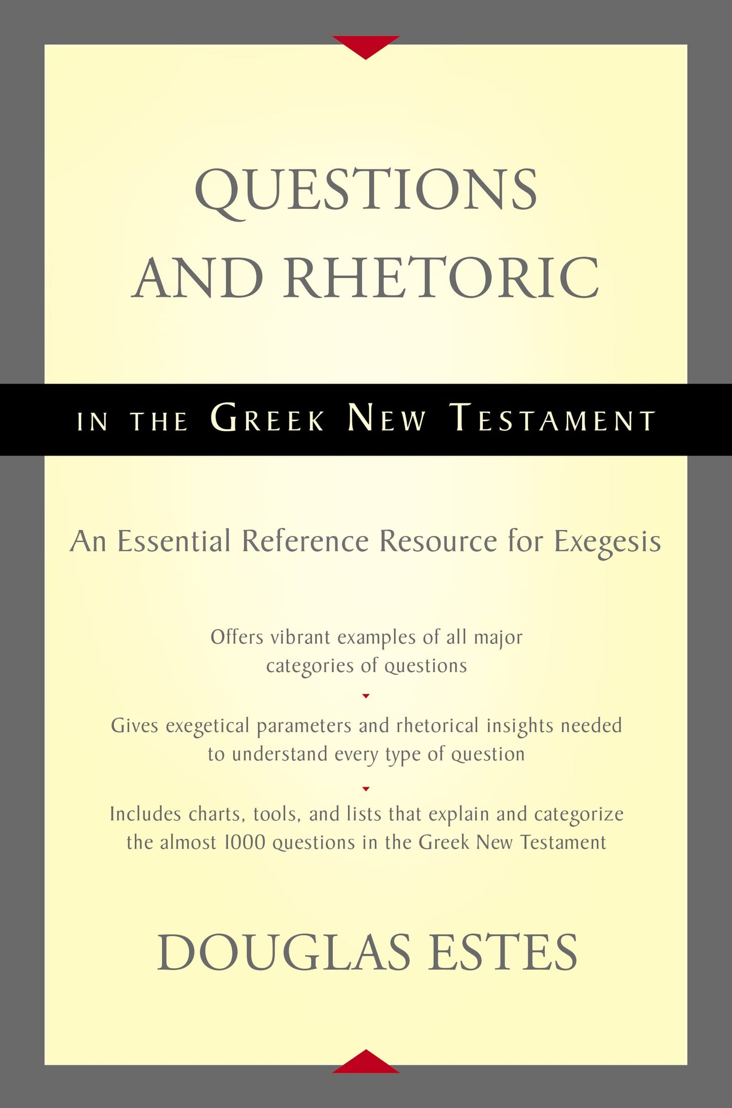 Questions and Rhetoric in the Greek New Testament