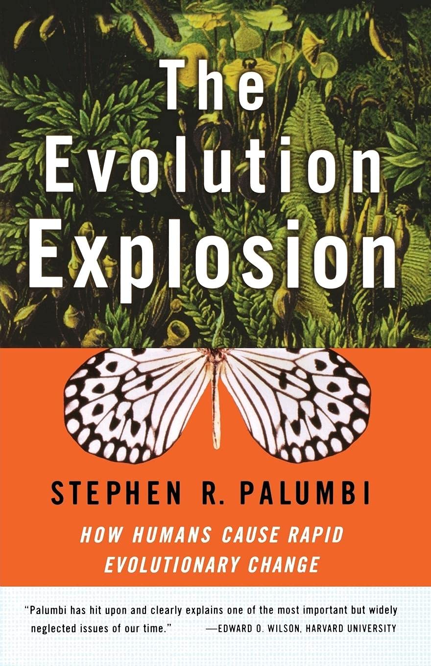 The Evolution Explosion: How Humans Cause Rapid Evolutionary Change