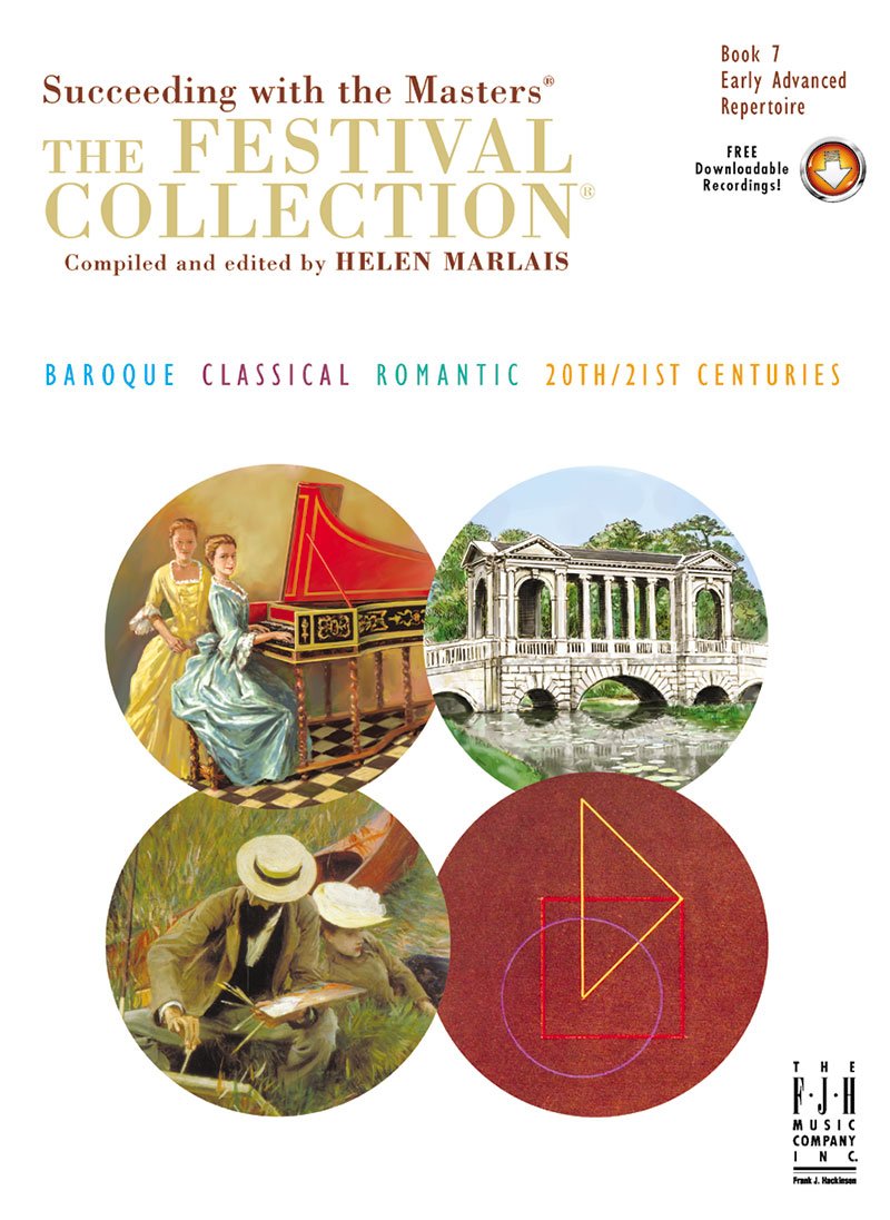 The Festival Collection, Book 7 (Succeeding with the Masters & The Festival Collection, 7)