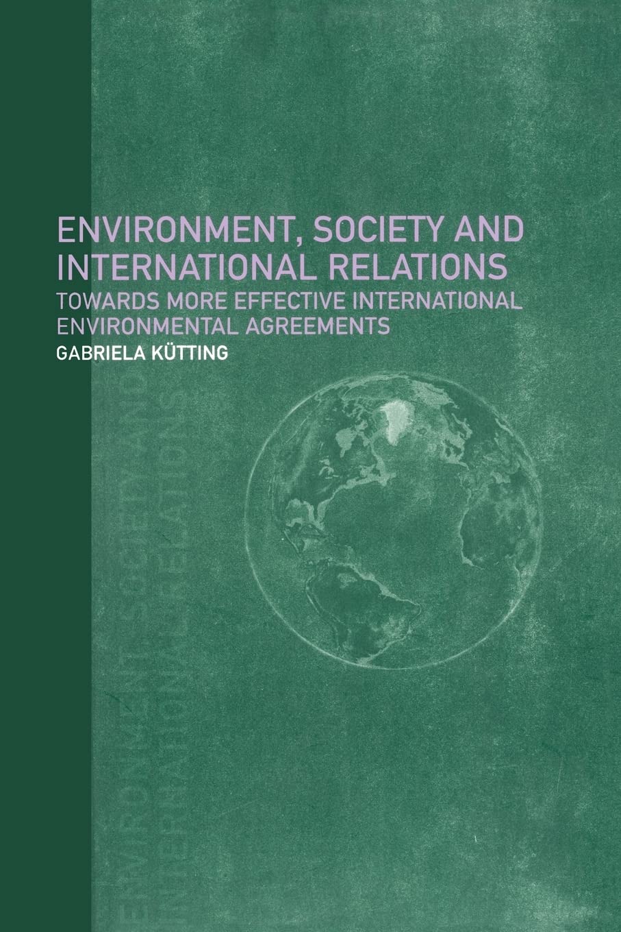 Environment, Society and International Relations