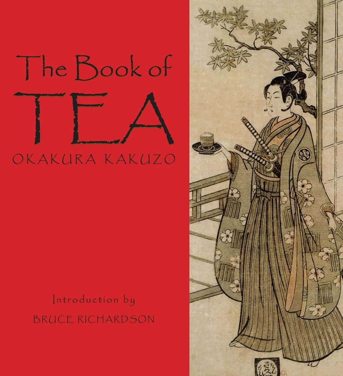 The Book of Tea by Kakuzo Okakura