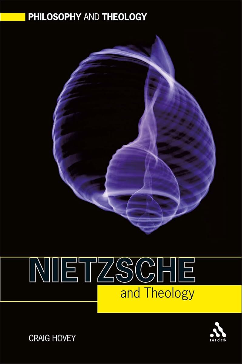 Nietzsche and Theology (Philosophy and Theology)